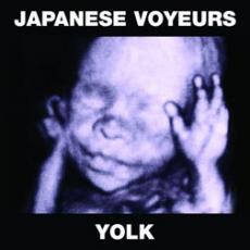 CD / Japanese Voyeurs / Yolk