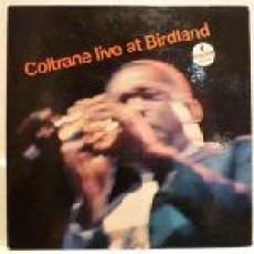 LP / Coltrane John / Live At Birdland / Vinyl