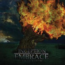 CD / Inception To Embrace / Show Them The Fire
