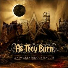 CD / As They Burn / New Area For Our Plagues