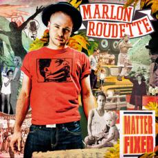 CD / Roudette Marlon / Matter Fixed