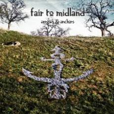 CD / Fair To Midland / Arrows And Anchors