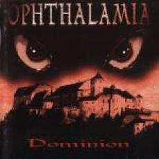 CD / Ophthalamia / Dominion