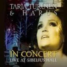 CD / Turunen Tarja & Harus / In Concert:Live At Sibelius Hall / Digi