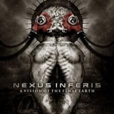 CD / Nexus Inferis / Vision Of The Final Earth