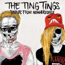 CD / Ting Tings / Sounds From Nowheresville