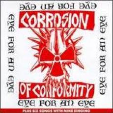 2LP / Corrosion Of Conformity / Eye For An Eye / Reedice / Vinyl
