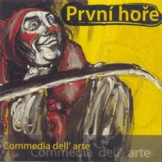 CD / Prvn Hoe / Commedia Dell'Arte