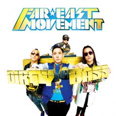 CD / Far East Movement / Dirty Bass