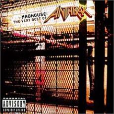 CD / Anthrax / Madhouse:Very Best Of