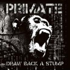 CD / Primate / Draw Back And Stump