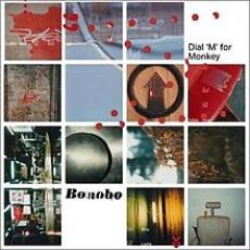 CD / Bonobo / Dial'M'For Monkey