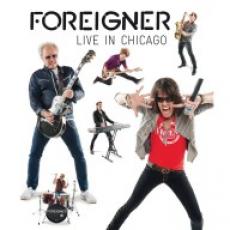 DVD / Foreigner / Live In Chicago