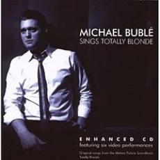 CD / Bubl Michael / Sings Totally Blonde