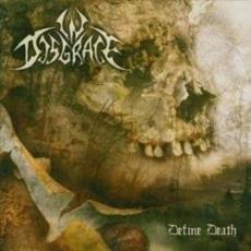 CD / In Disgrace / Define Death