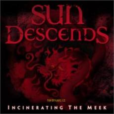 CD / Sun Descends / Incinerating The Meek