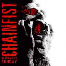 CD / Chainfist / Black Out Sunday