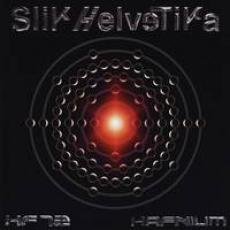 CD / Slik Helvetika / Hafnium