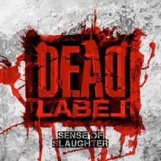 CD / Dead Label / Sense Of Slaughter