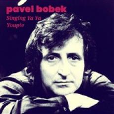 CD / Bobek Pavel / Singing Ya Ya Youpie