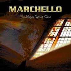 CD / Marchello / Magic Comes Alive
