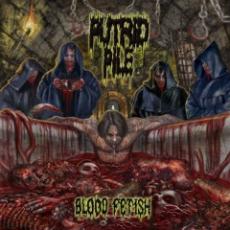 CD / Putrid Pile / Blood Fetish