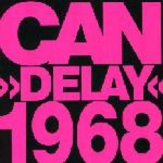 CD / Can / Delay 1968 / Remastered