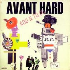 CD / Add N to X / Avant Hard
