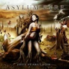 CD / Asylum Pyre / Fifty Years Later