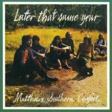 CD / Matthews Southern Comfort / Later That Same Year