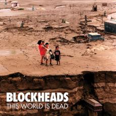CD / Blockheads / This World Is Dead