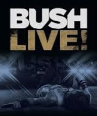 Blu-Ray / Bush / Live! / Blu-Ray