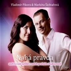CD / ichtaov Markta & Pikora Vladimr / Nah pravda