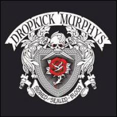 CD / Dropkick Murphys / Signed And Sealed In Blood / Digipack