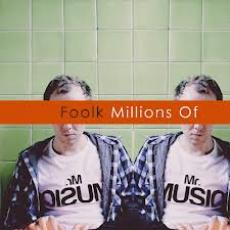 CD / Foolk / Millions Of