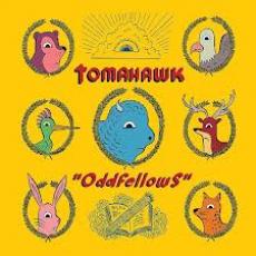 CD / Tomahawk / Oddfellows / Digipack