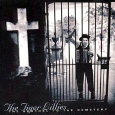 CD / Tiger Lillies / Brothel To The Cemetery