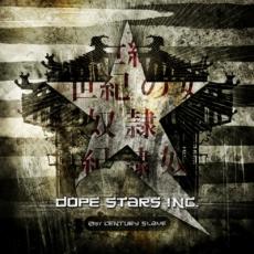 CD / Dope Stars Inc / 21st Century Slave