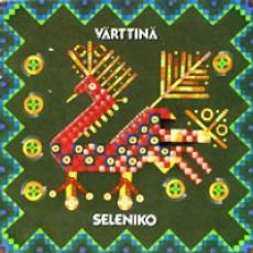 CD / Varttinaa / Seleniko