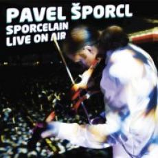 CD/DVD / porcl Pavel / Sporcelain Live On Air / CD+DVD / Digipack