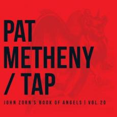 CD / Metheny Pat/Tap / John Zorn's Book Of Angels Vol.20