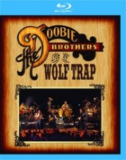 Blu-Ray / Doobie Brothers / Live At Wolf Trap / Blu-Ray Disc
