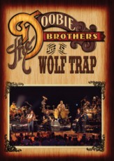 DVD / Doobie Brothers / Live At Wolf Trap