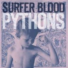 CD / Surfer Blood / Pythons