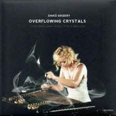CD / Ginzery Eniko / Overflowing Crystals