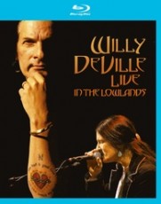 Blu-Ray / DeVille Willy / Live In The Lowlands / Blu-Ray Disc