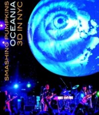 Blu-Ray / Smashing Pumpkins / Oceania:3D In NYC / Blu-Ray Disc