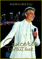 DVD / Bocelli Andrea / Concerto / One Night In Central Park DVD / Bocelli Andrea / Concerto / One Night In Central Park