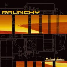 CD / Raunchy / Velvet Noise / Digipack / Reedice