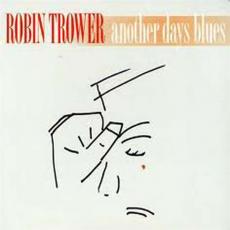 CD / Trower Robin / Another Days Blues / Digipack